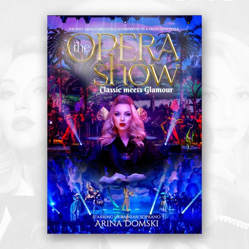 Key visual for THE OPERA SHOW - one of the most glamorous shows Design by Faisal Zulmi™