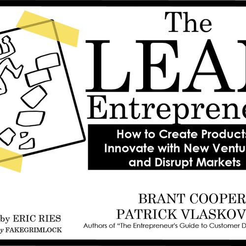 EPIC book cover needed for The Lean Entrepreneur! Ontwerp door DezignManiac