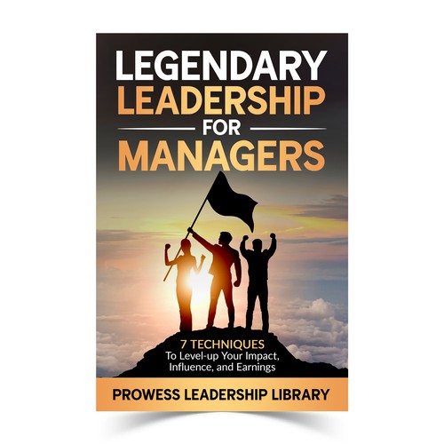 Design a Captivating Book Cover for a Leadership Skills Book for Managers Design by KMS Arafat