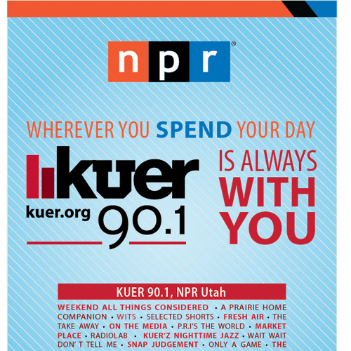 Create a bold and smart advertisement for KUER 90.1 Design by crushfade