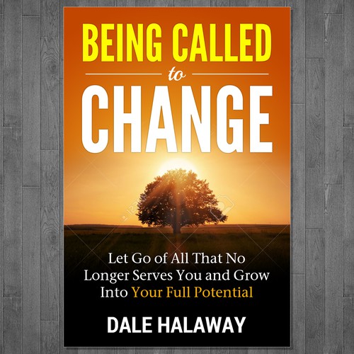 Book Cover Design for Being Called to Change Design by Ramarao V Katteboina