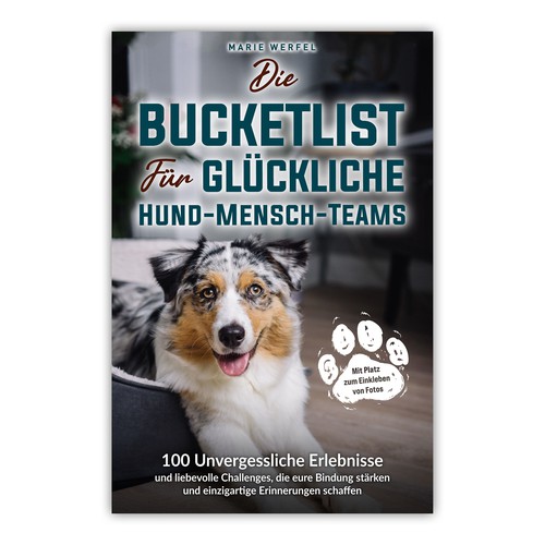 Design a harmonious, cute cover for a dog & human bucketlist Design by A_Ndesign