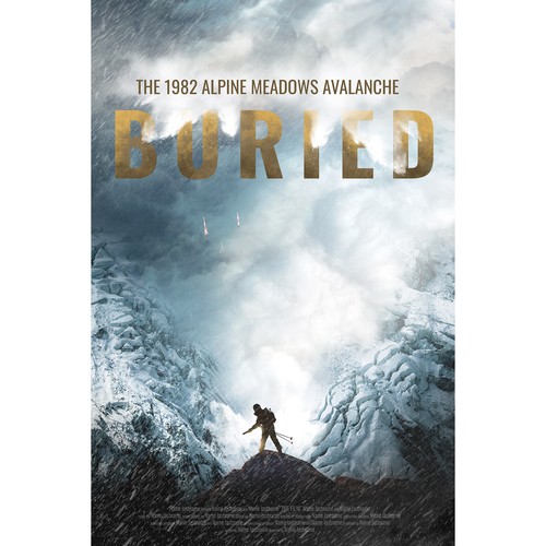 Movie poster for "Buried: The True Story of a Deadly Avalanche" Design by WooTKdesign