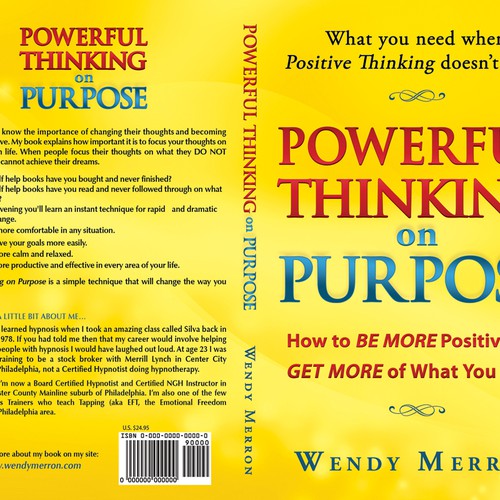 Book Title: Powerful Thinking on Purpose. Be Creative! Design Wendy Merron's upcoming bestselling book! デザイン by pixeLwurx