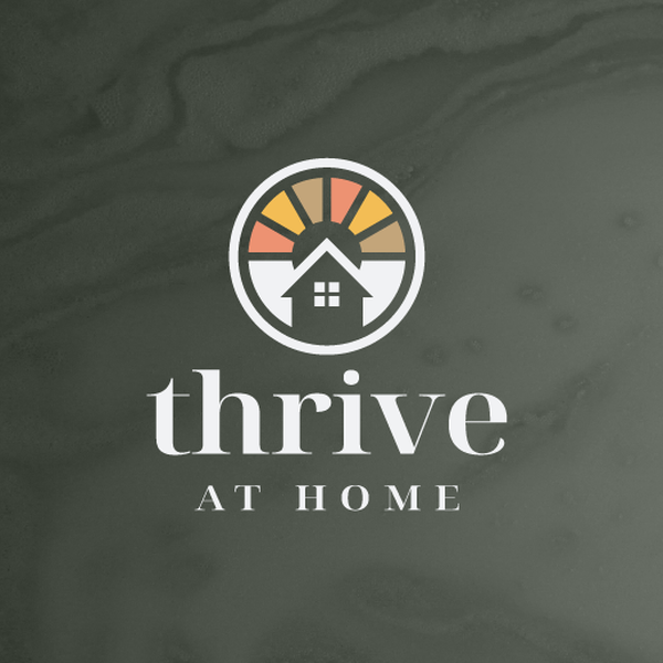 Thrive At Home