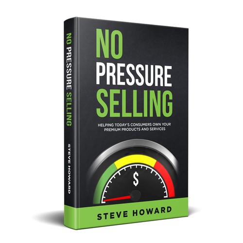 Create an updated professional Book Cover for No Pressure Selling Design von SafeerAhmed