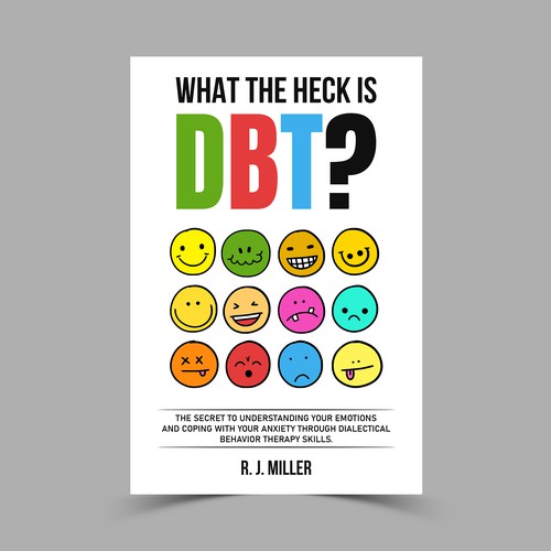 Kickass eBook cover for a Dialectical behavior therapy book Design by The Cloud Digital