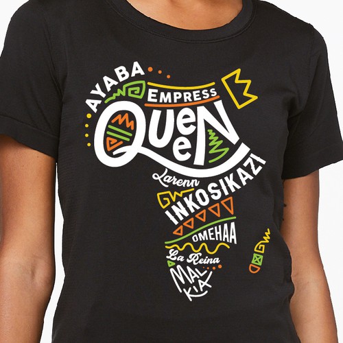 African Diaspora "QUEEN" Dialect T-Shirt Design Design by yulianzone