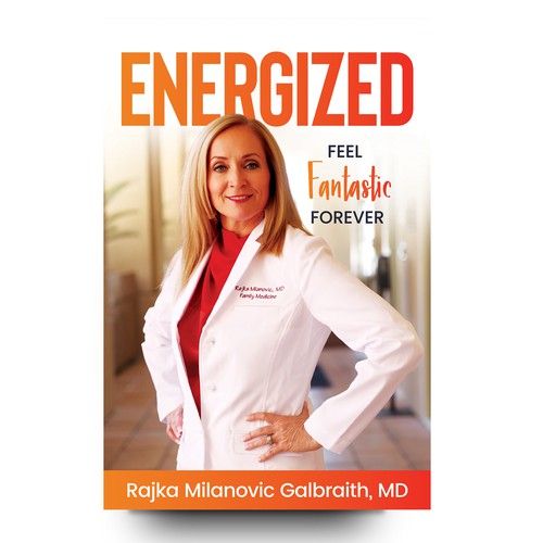 Design a New York Times Bestseller E-book and book cover for my book: Energized Design by libzyyy