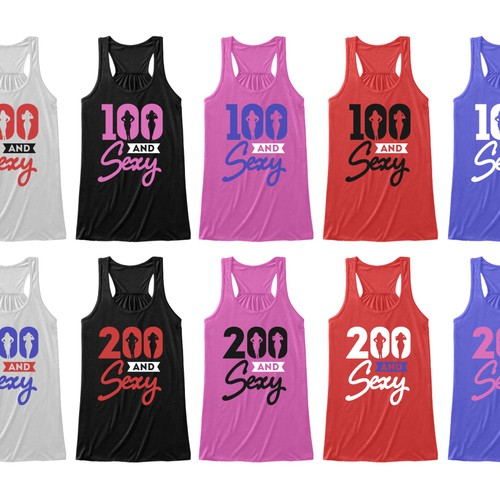 The slogan for women when asked how much do you weigh "100 & Sexy"