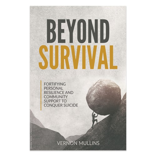 Create a powerful book cover representing resilience & survival in the context of suicide prevention Design by Retina99