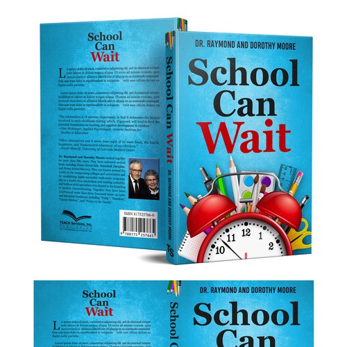 Book Cover Design: "School Can Wait" Design by arté digital graphics