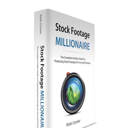 Eye-Popping Book Cover for "Stock Footage Millionaire" Réalisé par digital@RT