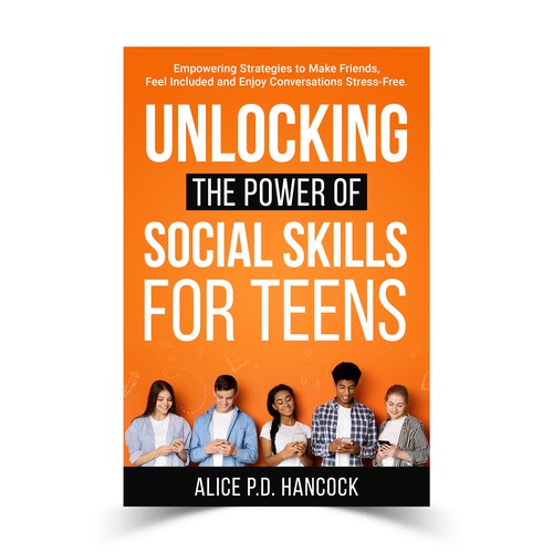 Minimalist Book cover for Teens ages 13-18 suffering from social anxiety and need to learn social skills Réalisé par KMS Arafat