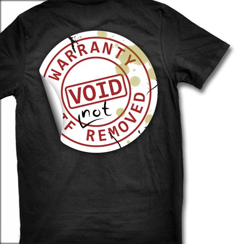 Warranty VOID if NOT removed T-Shirt Design by VI Graphix