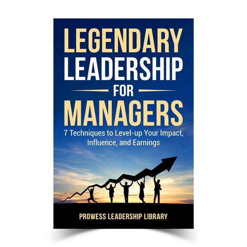 Design a Captivating Book Cover for a Leadership Skills Book for Managers Design by KMS Arafat