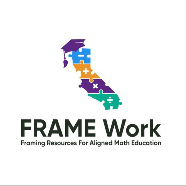 FRAME Work: California Mathematics Coherence Initiative