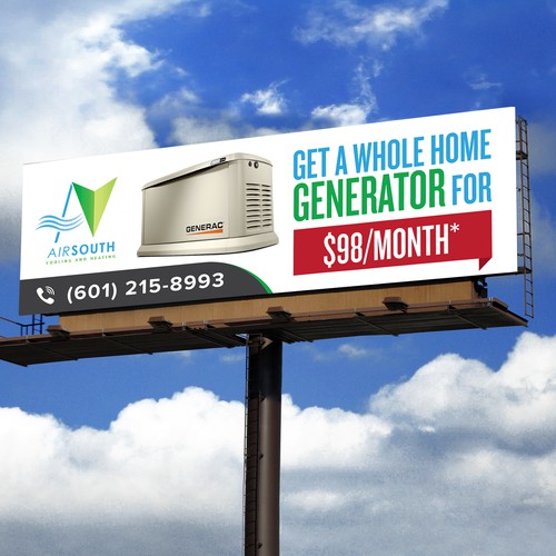 Create a billboard offering a whole home generator Design by BrainStorm.