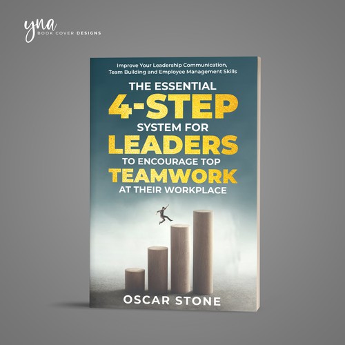 Extraordinary Leadership/Teamwork Book Cover Wanted! Design by Yna