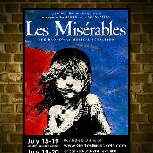 Need Awesome Poster Design for New "LES MISÉRABLES" Musical Theater Production Design by Elven Song