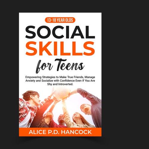 Minimalist Book cover for Teens ages 13-18 suffering from social anxiety and need to learn social skills Design by KMS Arafat