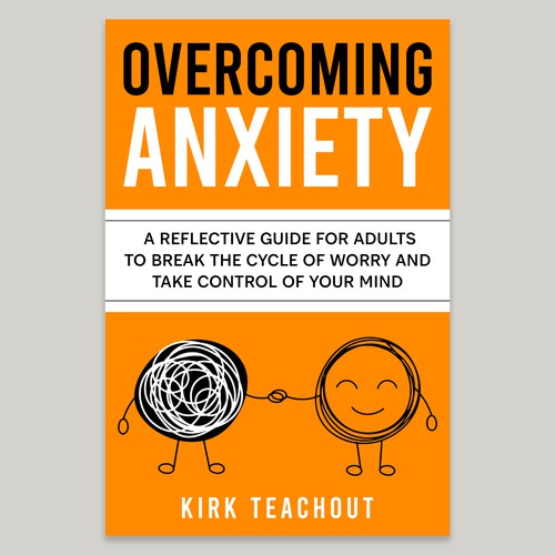 Design A Brand Building Book Cover For Overcoming Anxiety Design by Unboxing Studio