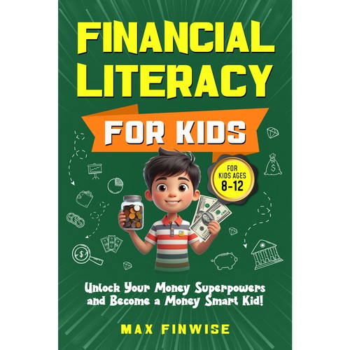 Financial Literacy Book for Kids, Ages 8 to 12 Design by Wisden