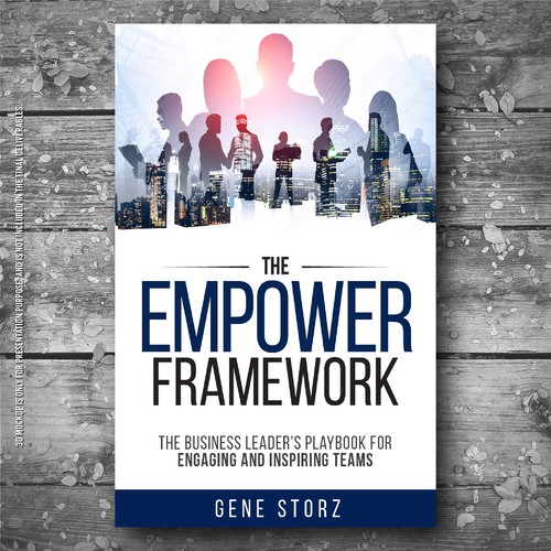 Design of business book cover for "The EMPOWER Framework" Design by Creative_Crafter