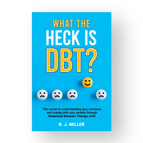 Kickass eBook cover for a Dialectical behavior therapy book Design by The Cloud Digital