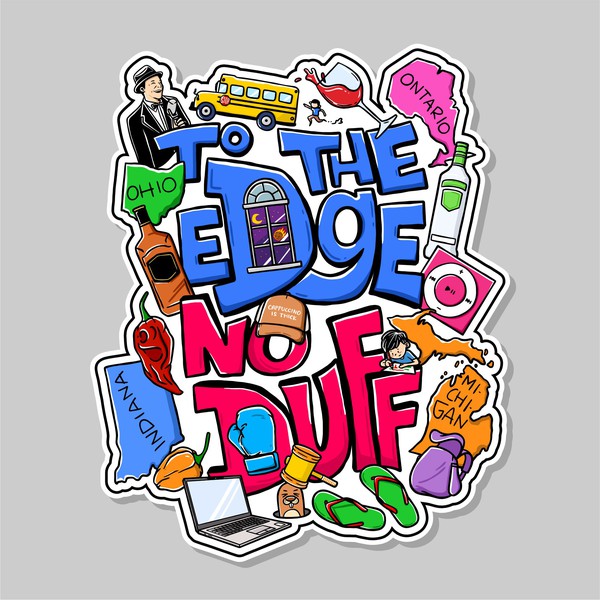 To The Edge Fun Sticker