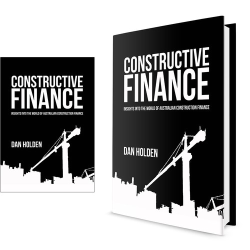 Book Cover for "Constructive Finance" Design by elegantbookdesigns
