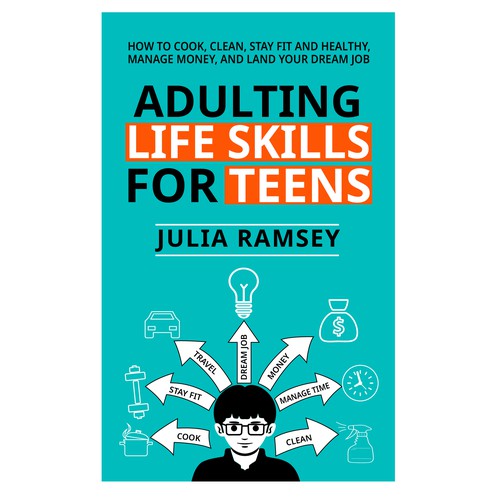 Eye catching, modern cover for Adulting Life Skills for Teens Design by Cover_Design_Expert