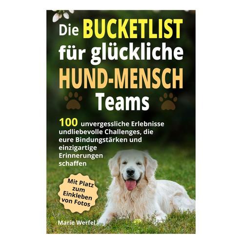 Design a harmonious, cute cover for a dog & human bucketlist Design by Cover_Design_Expert