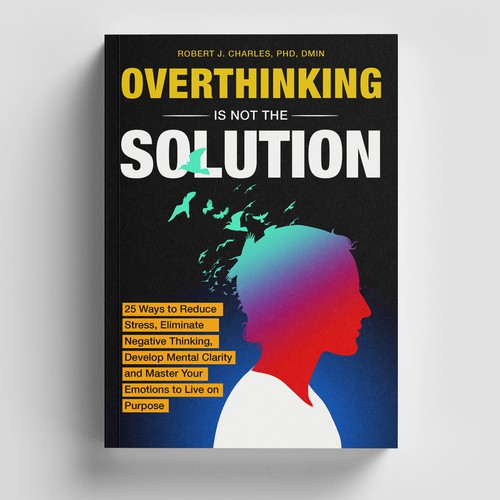 Text Based cover with bold and big Title for Overthinking Is Not the Solution Design by rifally