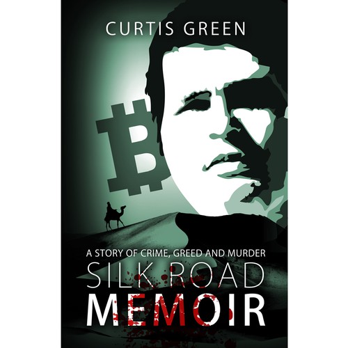 Silk Road Memoir: A Story of Crime, Greed and Murder. Design by didiwahyudi.trend
