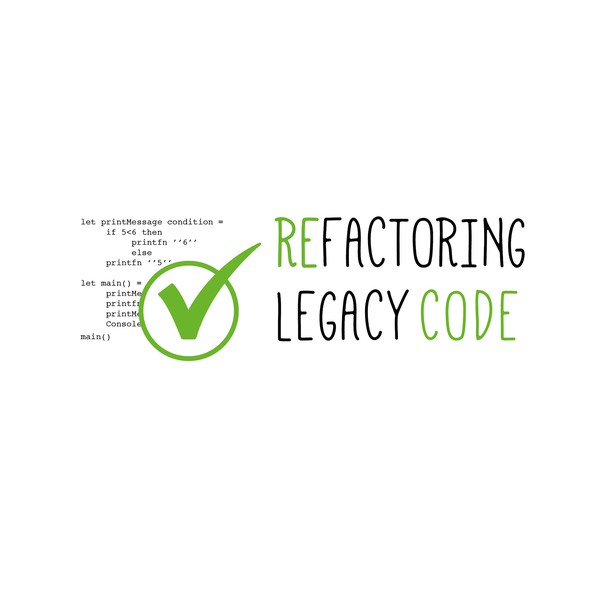 Design by JoanaJ titled "Refactoring Legacy Code"