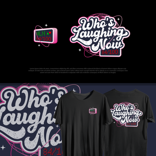 Who's Laughing Now? Design by Agyahm°