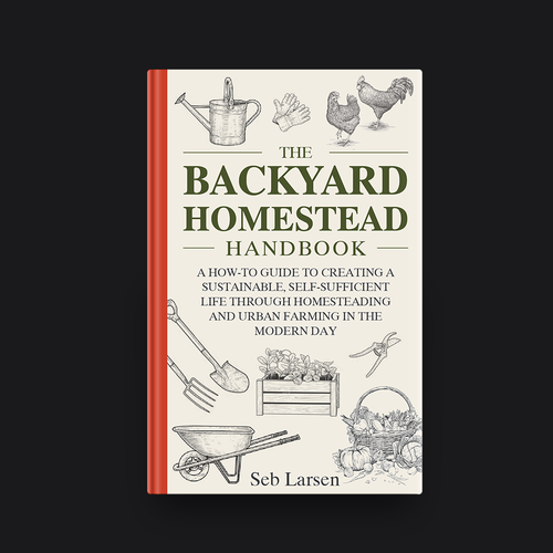 Backyard Homesteading & Urban Farming Book Cover Design Design by romy