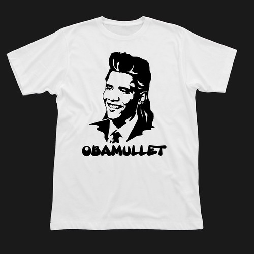 t-shirt design for Obamohawk, Obamullet, Frobama and NachObama Réalisé par chetslaterdesign