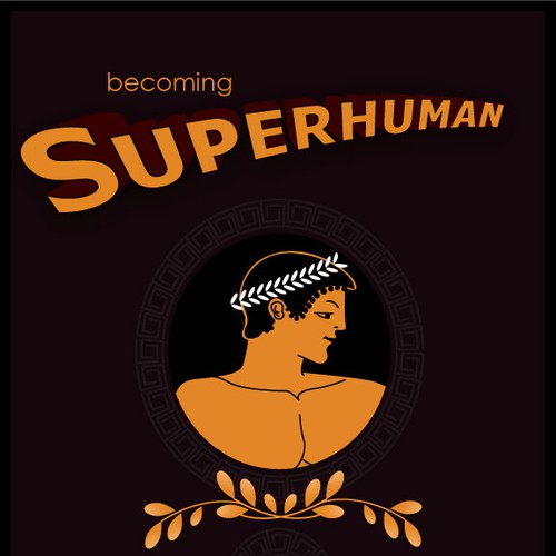 "Becoming Superhuman" Book Cover Design por ccol