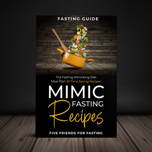 Design a fancy cover+basic layout for an e-book-based recipe book for the new fasting technique FMD Réalisé par Yna