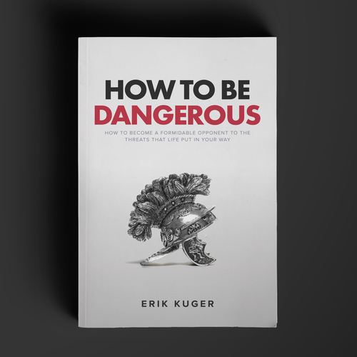 How To Be Dangerous (Book Cover) Ready for the challenge? Design by Eventos Humanos