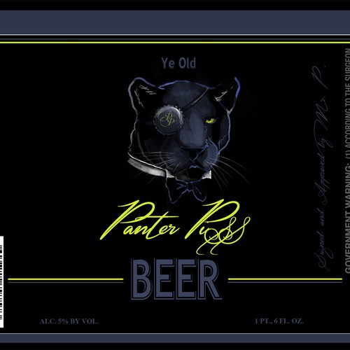 "Panther Piss" BEER Label - GuaranteedWinner - Blind, not private.   Get Pissed!   Design by Suxzero