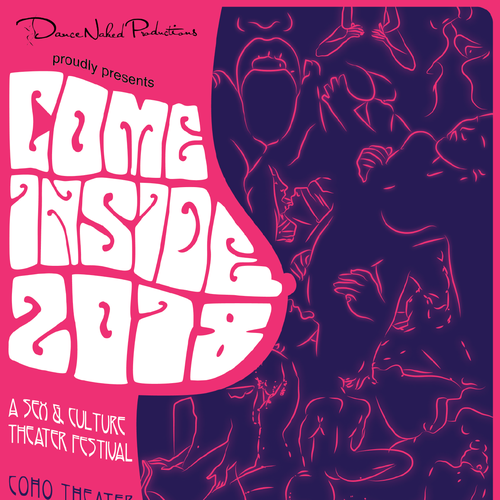Come Inside: A Sex & Culture Theater Festival Poster Design Design by M.lee24