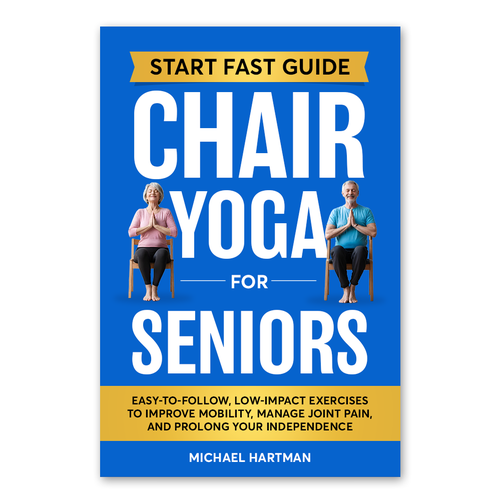 Attention grabbing book cover for "chair yoga for seniors" Design réalisé par Knorpics