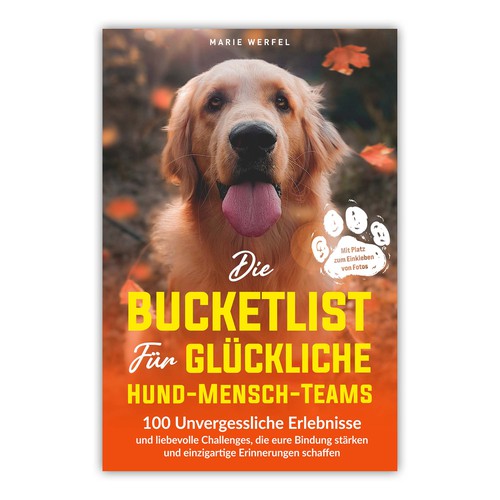 Design a harmonious, cute cover for a dog & human bucketlist Design by A_Ndesign