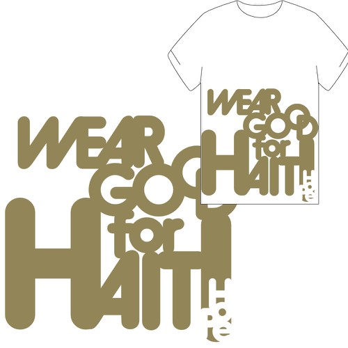 Wear Good for Haiti Tshirt Contest: 4x $300 & Yudu Screenprinter Design por BethanyDudar