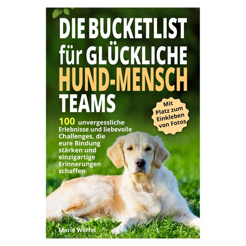 Design a harmonious, cute cover for a dog & human bucketlist Design by Cover_Design_Expert