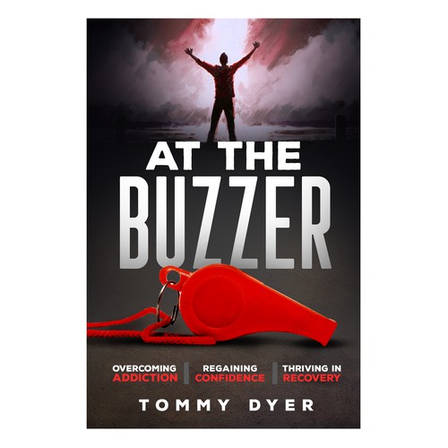 Book cover for inspirational, comeback story out of addiction into recovery! Design by GSPH (Raffy)