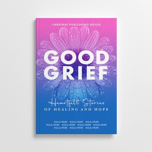 Design a bestselling book cover for People Looking For Ways to Heal Grief Design by Shakik